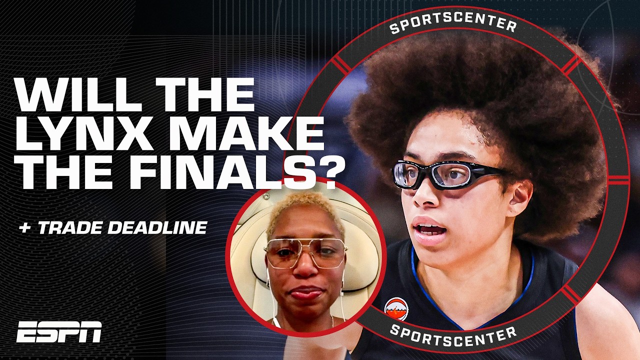 Monica McNutt on the Lynx's championship odds and who could be traded at the deadline | SportsCenter thumbnail